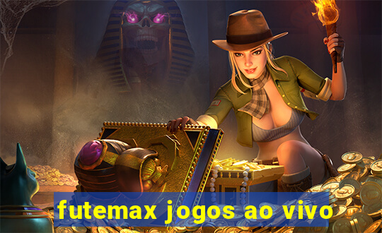 futemax jogos ao vivo